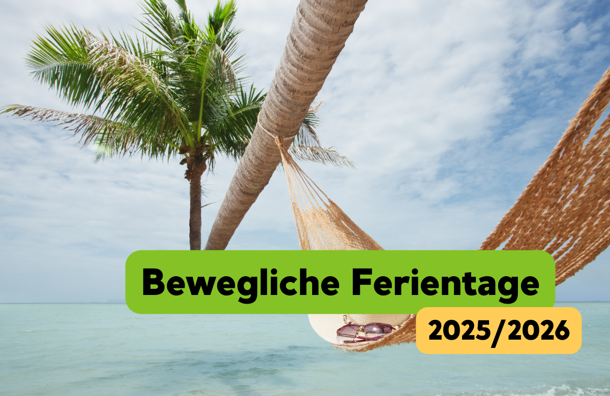 Bewegliche Ferientage 2025/2026
